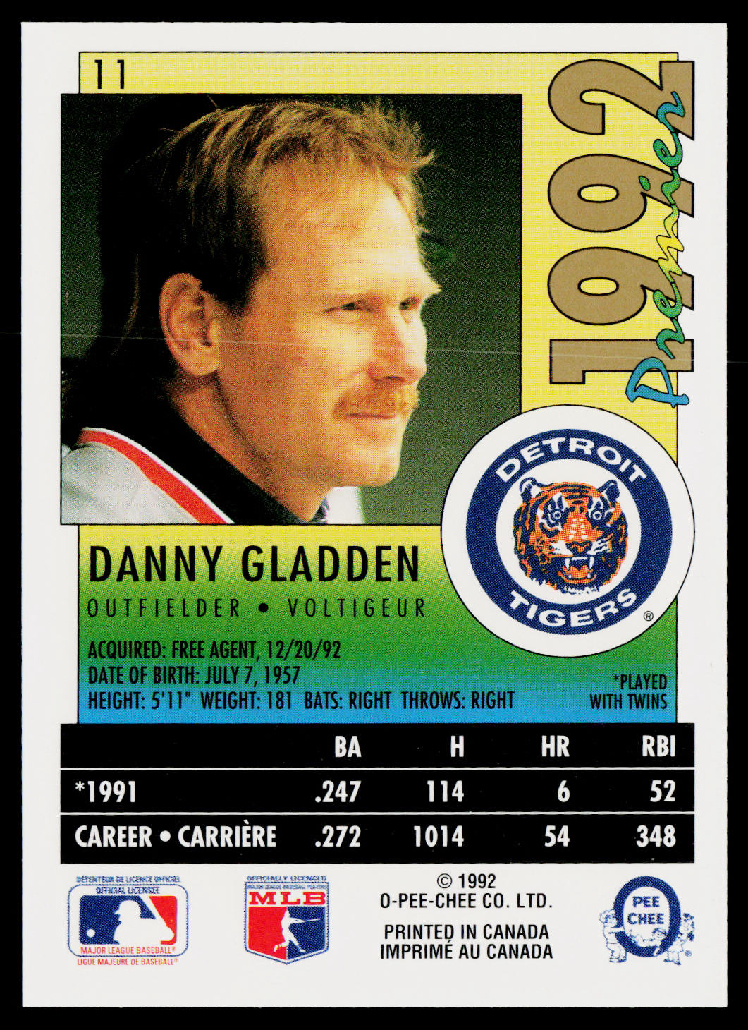 Danny Gladden 1992 O-Pee-Chee Premier #11 Detroit Tigers