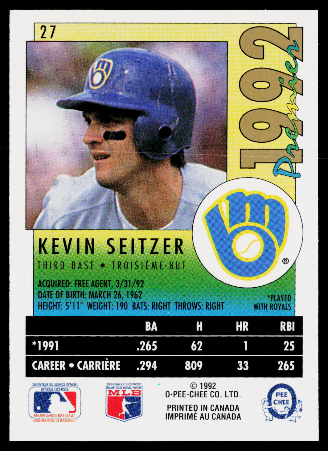 Kevin Seitzer 1992 O-Pee-Chee Premier #27 Milwaukee Brewers