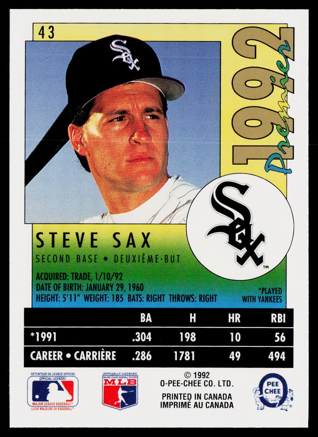 Steve Sax 1992 O-Pee-Chee Premier #43 Chicago White Sox