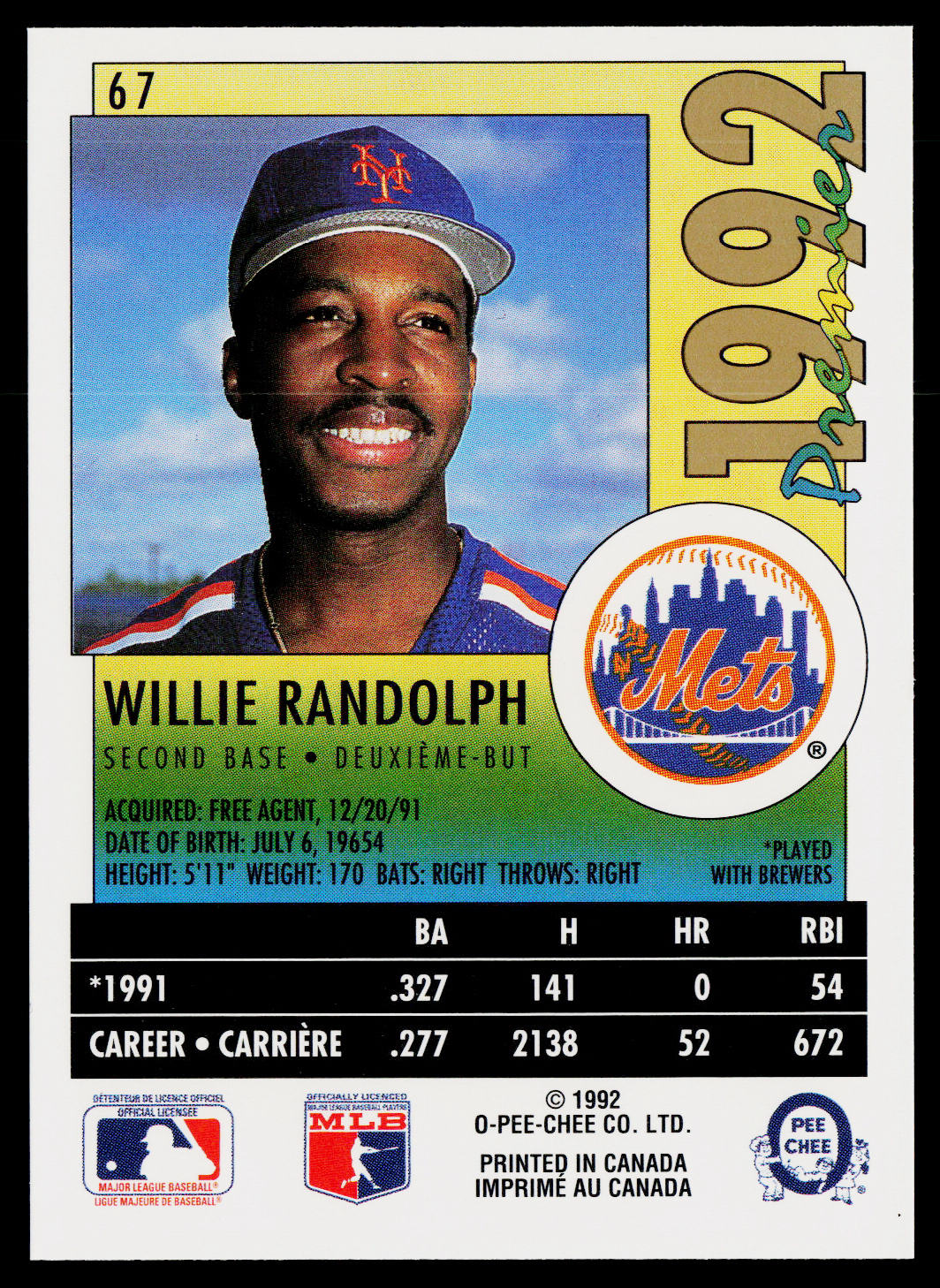 Willie Randolph 1992 O-Pee-Chee Premier #67 New York Mets