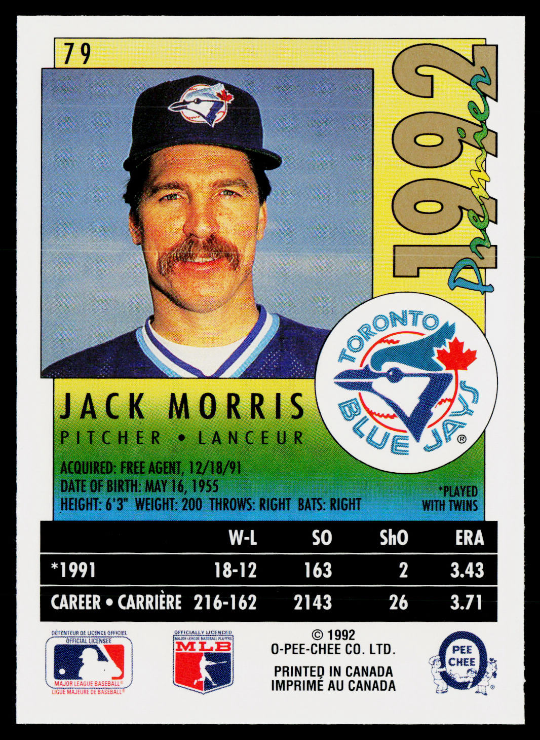 Jack Morris 1992 O-Pee-Chee Premier #79 Toronto Blue Jays