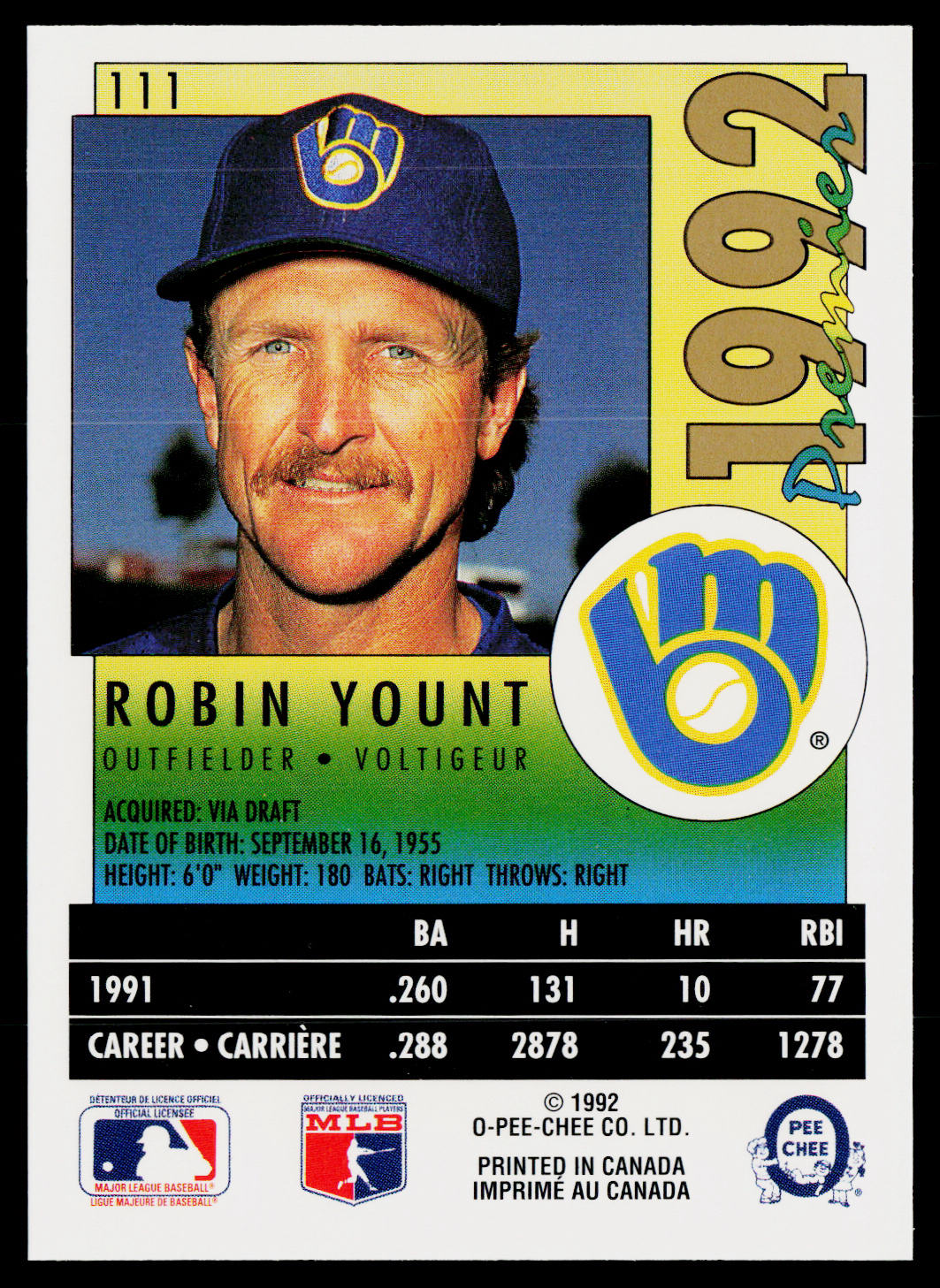 Robin Yount 1992 O-Pee-Chee Premier #111 Milwaukee Brewers