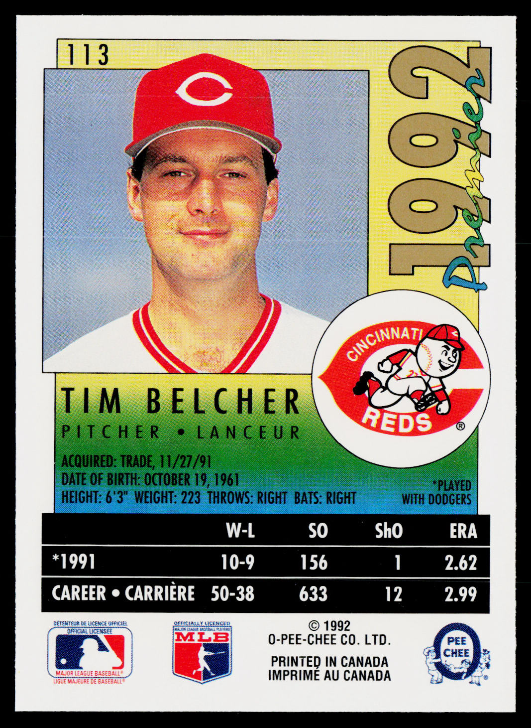 Tim Belcher 1992 O-Pee-Chee Premier #113 Cincinnati Reds