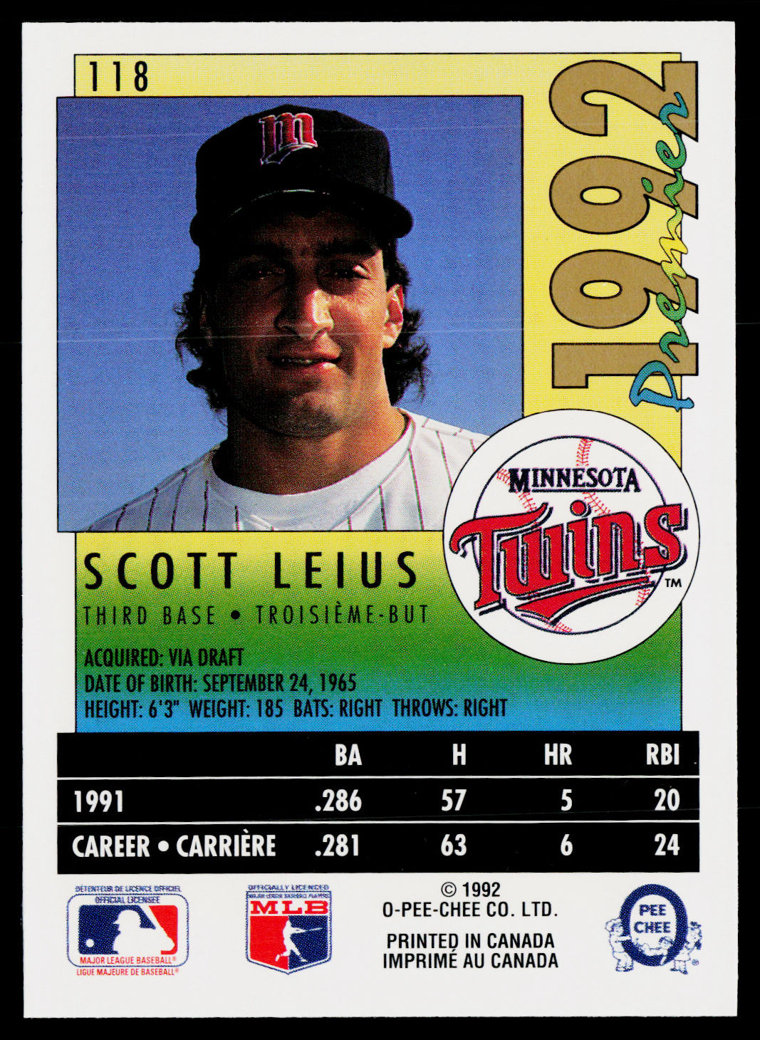 Scott Leius 1992 O-Pee-Chee Premier #118 Minnesota Twins