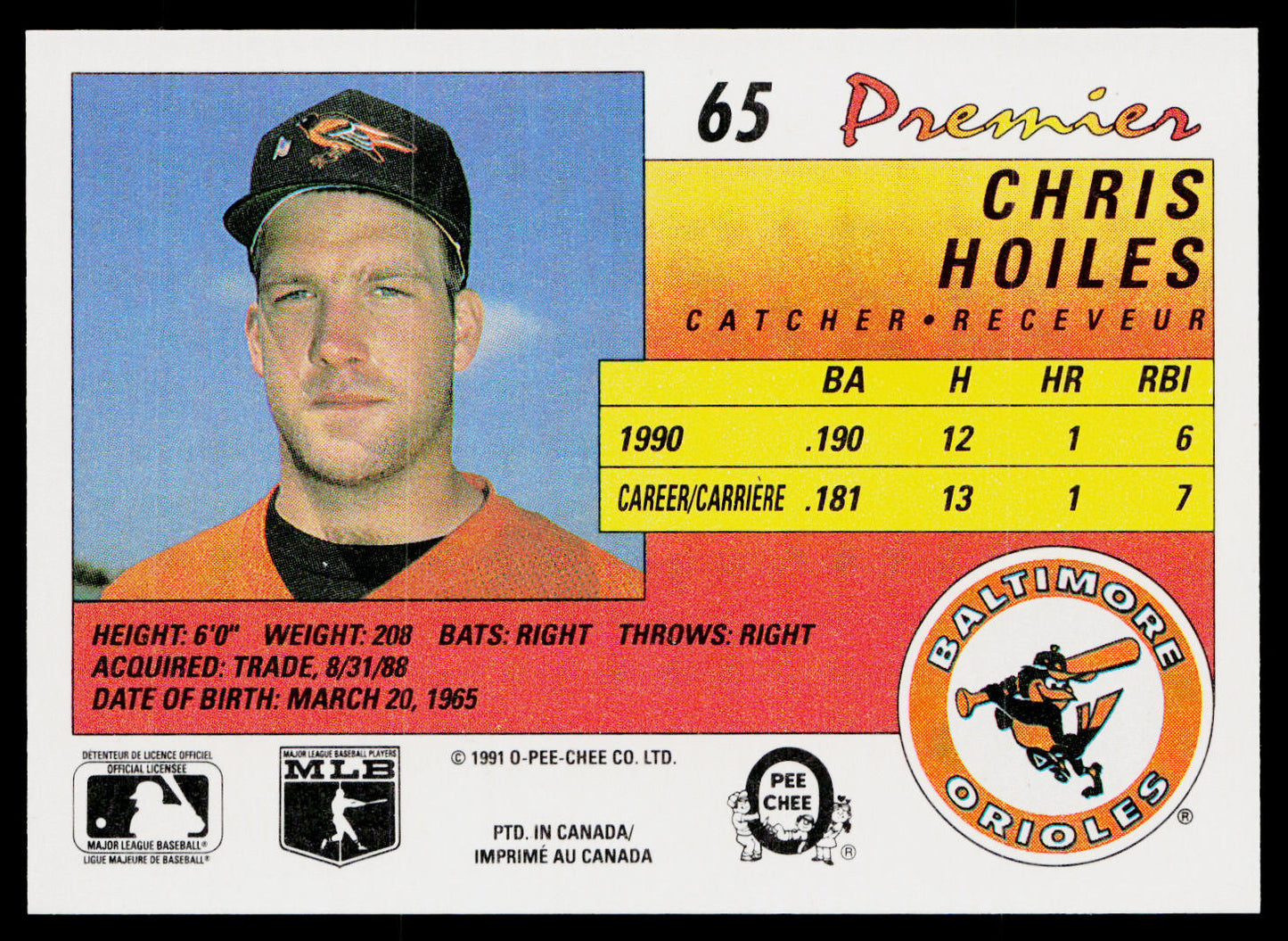 Chris Hoiles 1991 O-Pee-Chee Premier #65 Baltimore Orioles
