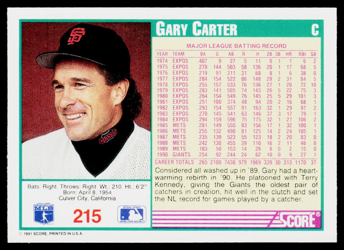 Gary Carter 1991 Score #215 San Francisco Giants