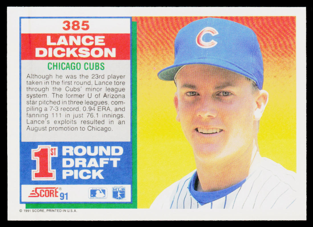 Lance Dickson 1991 Score #385 RC Chicago Cubs