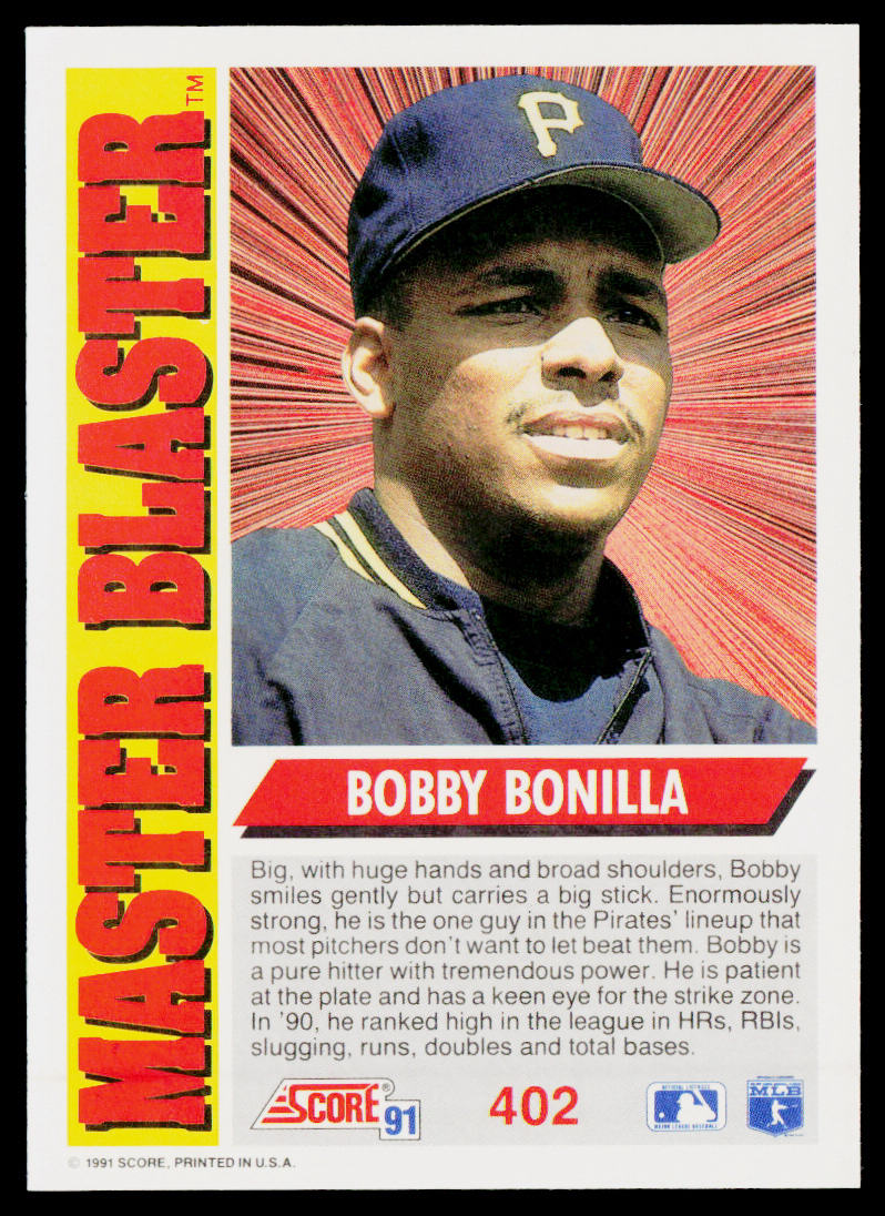 Bobby Bonilla 1991 Score #402 Pittsburgh Pirates