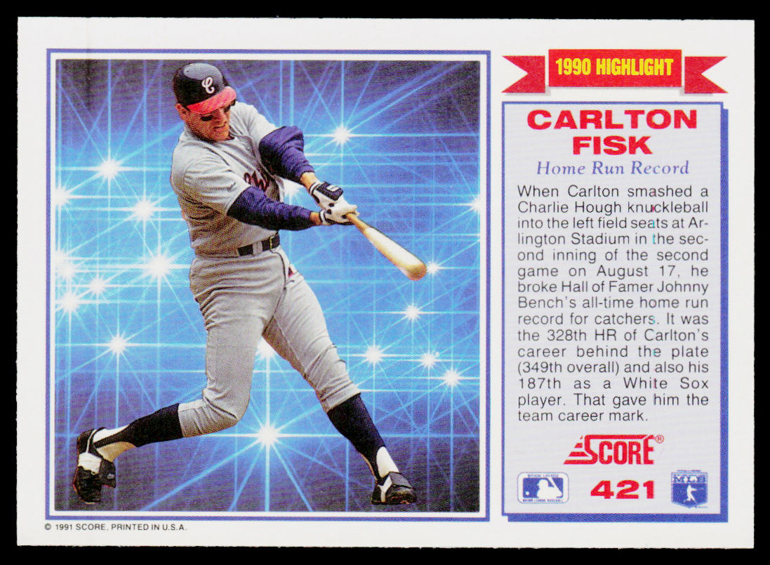 Carlton Fisk 1991 Score #421 Chicago White Sox