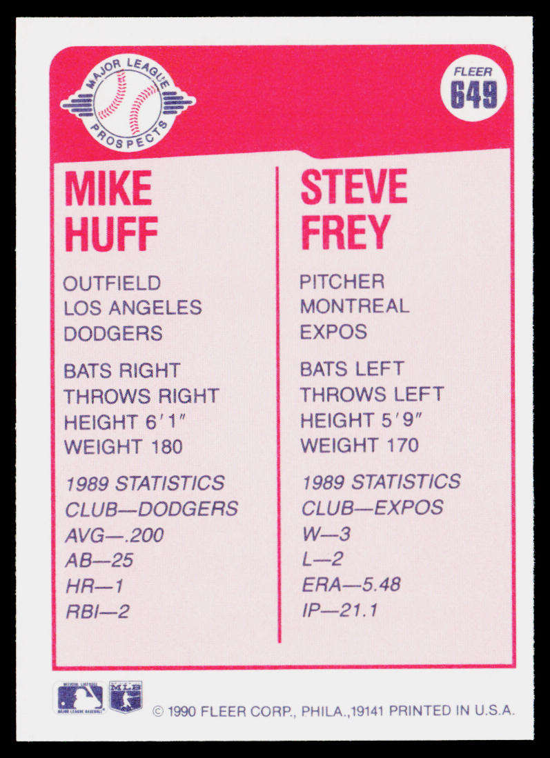Mike Huff / Steve Frey MLP, RC 1990 Fleer #649 RC