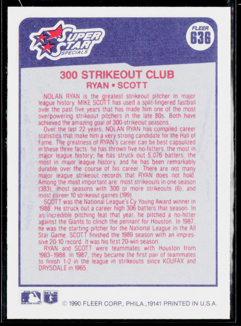 300 Strikeout Club (Nolan Ryan / Mike Scott) SSS, CPC 1990 Fleer #636