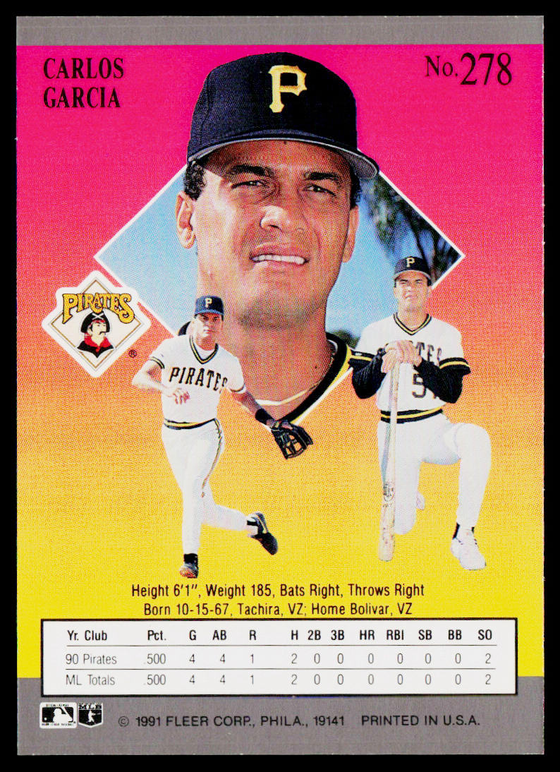 Carlos Garcia 1991 Ultra #278 RC Pittsburgh Pirates