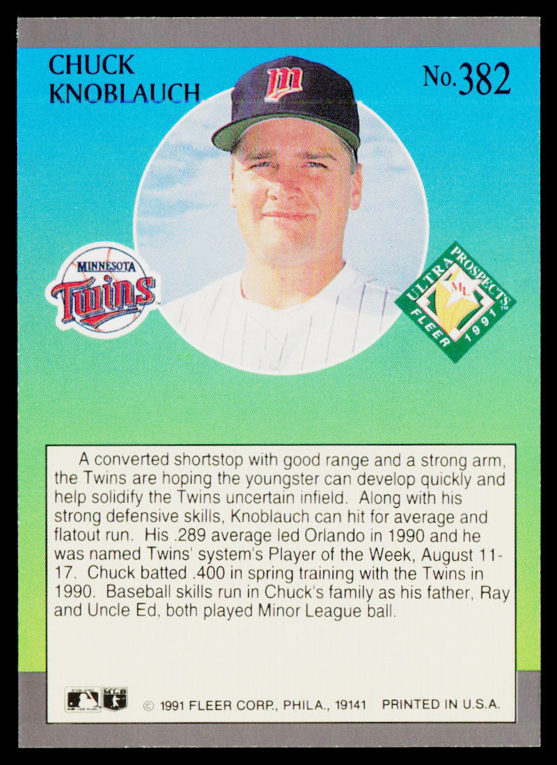 Chuck Knoblauch 1991 Ultra #382 Minnesota Twins