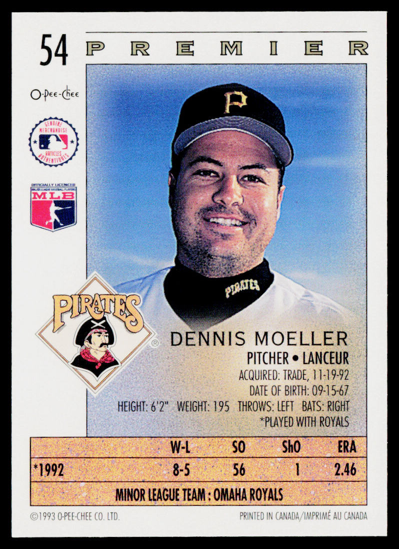 Dennis Moeller 1993 O-Pee-Chee Premier #54 RC Pittsburgh Pirates