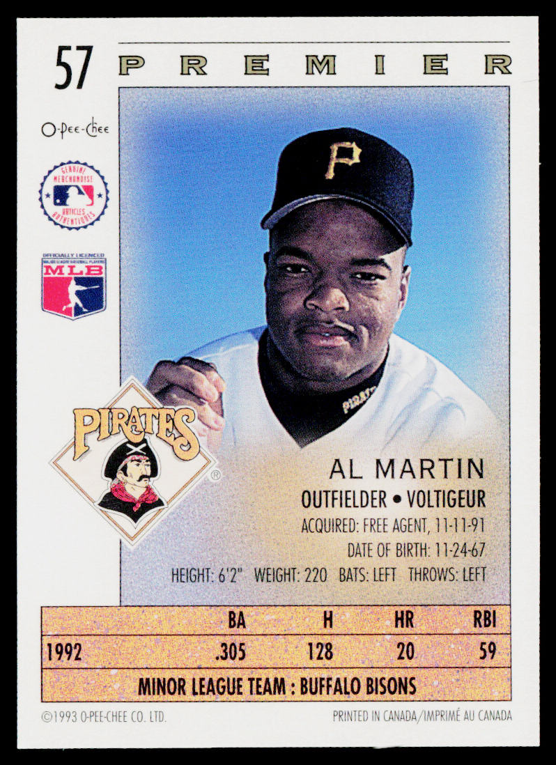 Al Martin 1993 O-Pee-Chee Premier #57 RC Pittsburgh Pirates