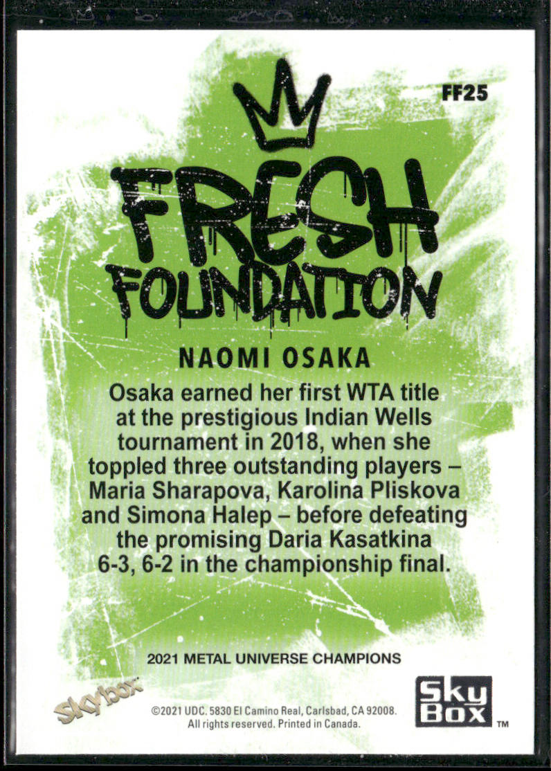 Naomi Osaka 2021 SkyBox Metal Universe Champions Fresh Foundation #FF25