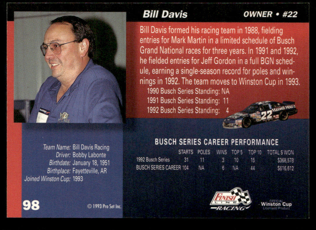 Bill Davis 1993 Finish Line #98 Bill Davis Racing