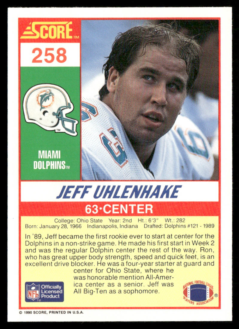 Jeff Uhlenhake 1990 Score #258 RC Miami Dolphins
