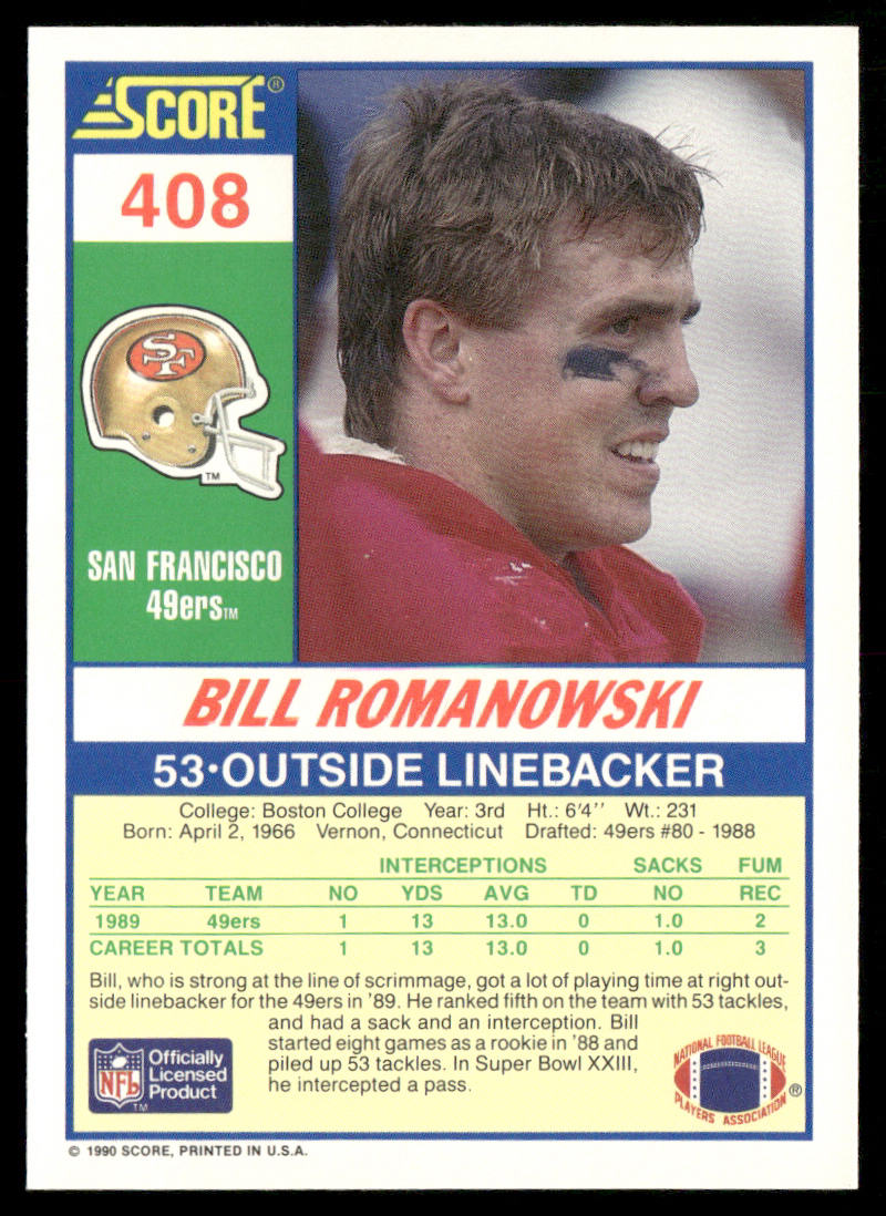 Bill Romanowski 1990 Score #408 RC San Francisco 49ers
