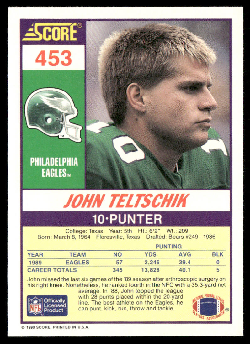 John Teltschik 1990 Score #453 Philadelphia Eagles