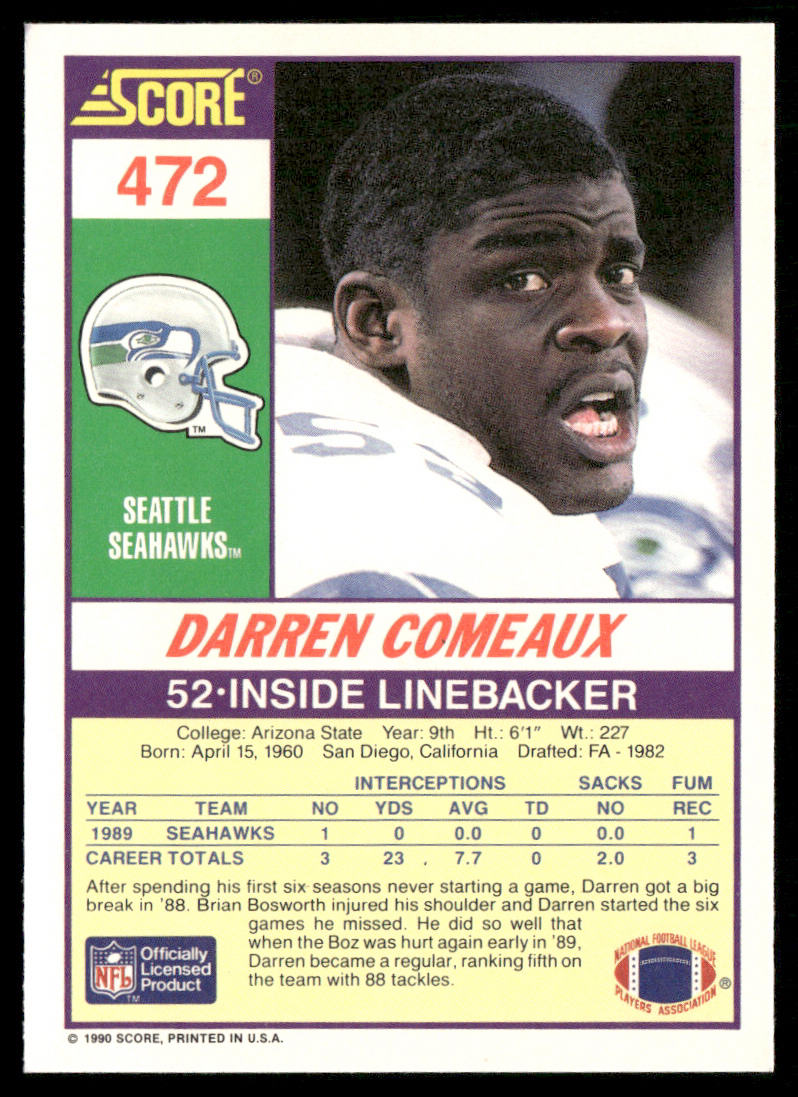 Darren Comeaux 1990 Score #472 RC Seattle Seahawks