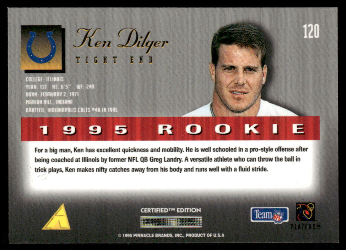 Ken Dilger 1995 Select Certified #120 RC Indianapolis Colts