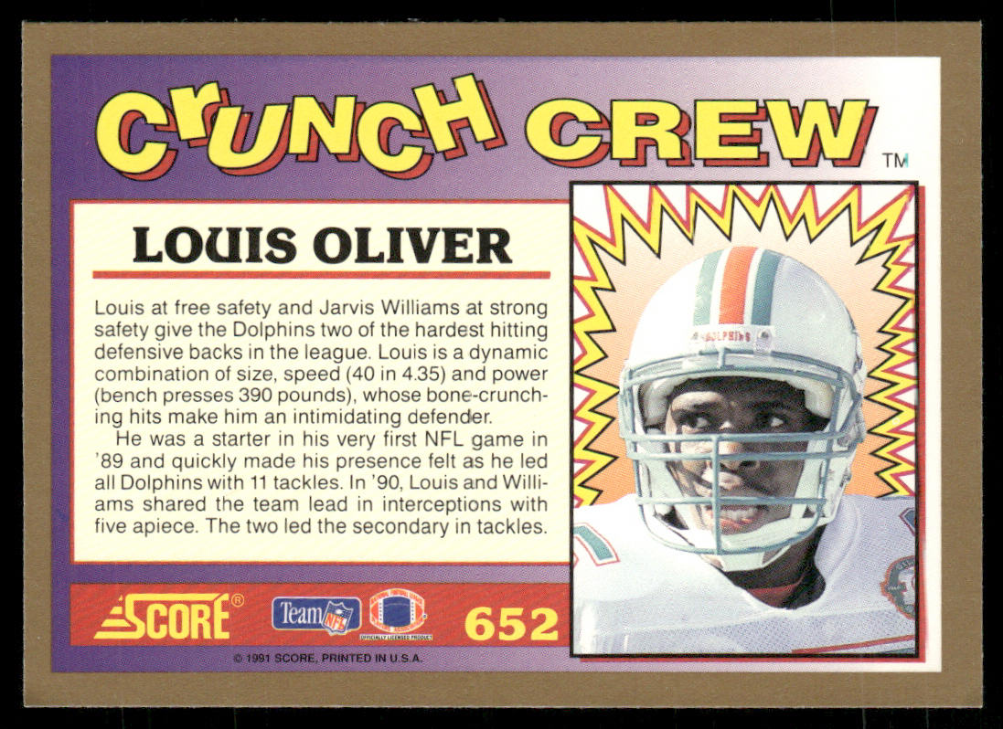 Louis Oliver 1991 Score #652 Miami Dolphins