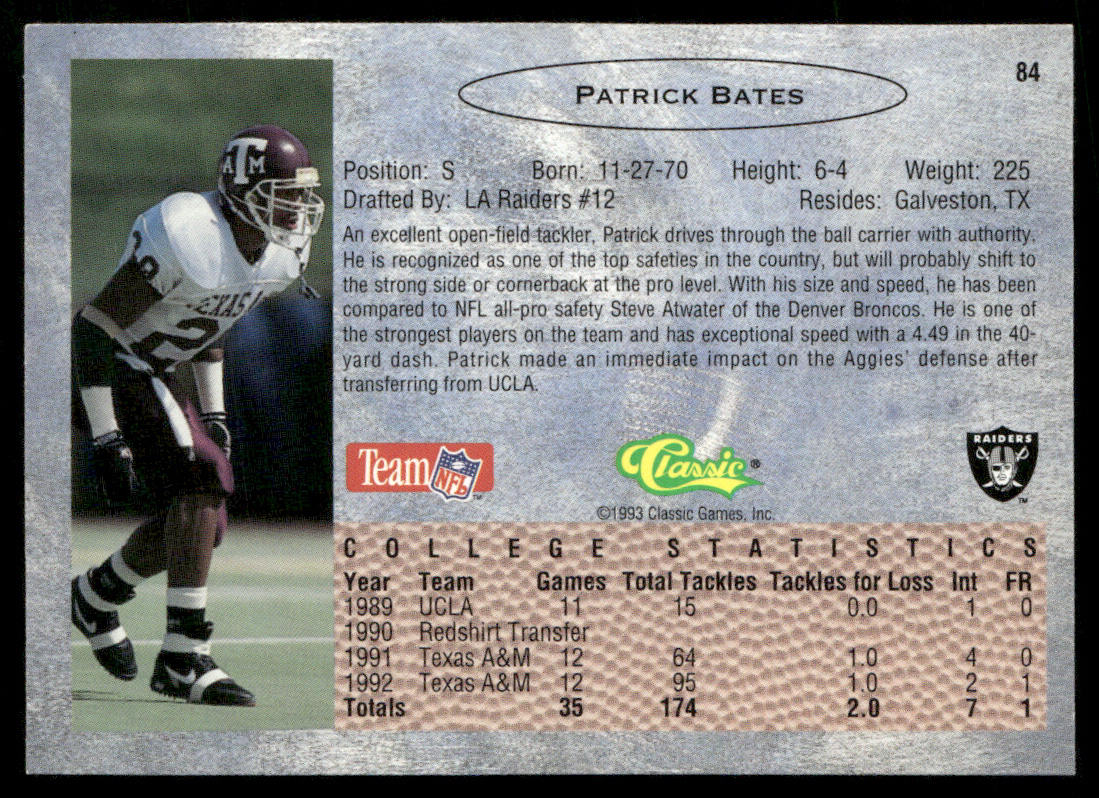 Patrick Bates 1993 Classic #84 Los Angeles Raiders