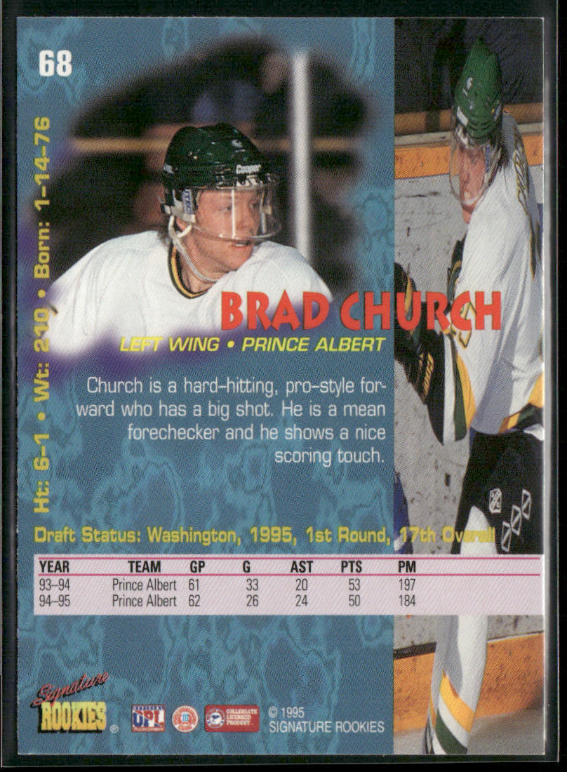 Brad Church 1995 Signature Rookies Tetrad #68 Prince Albert Raiders