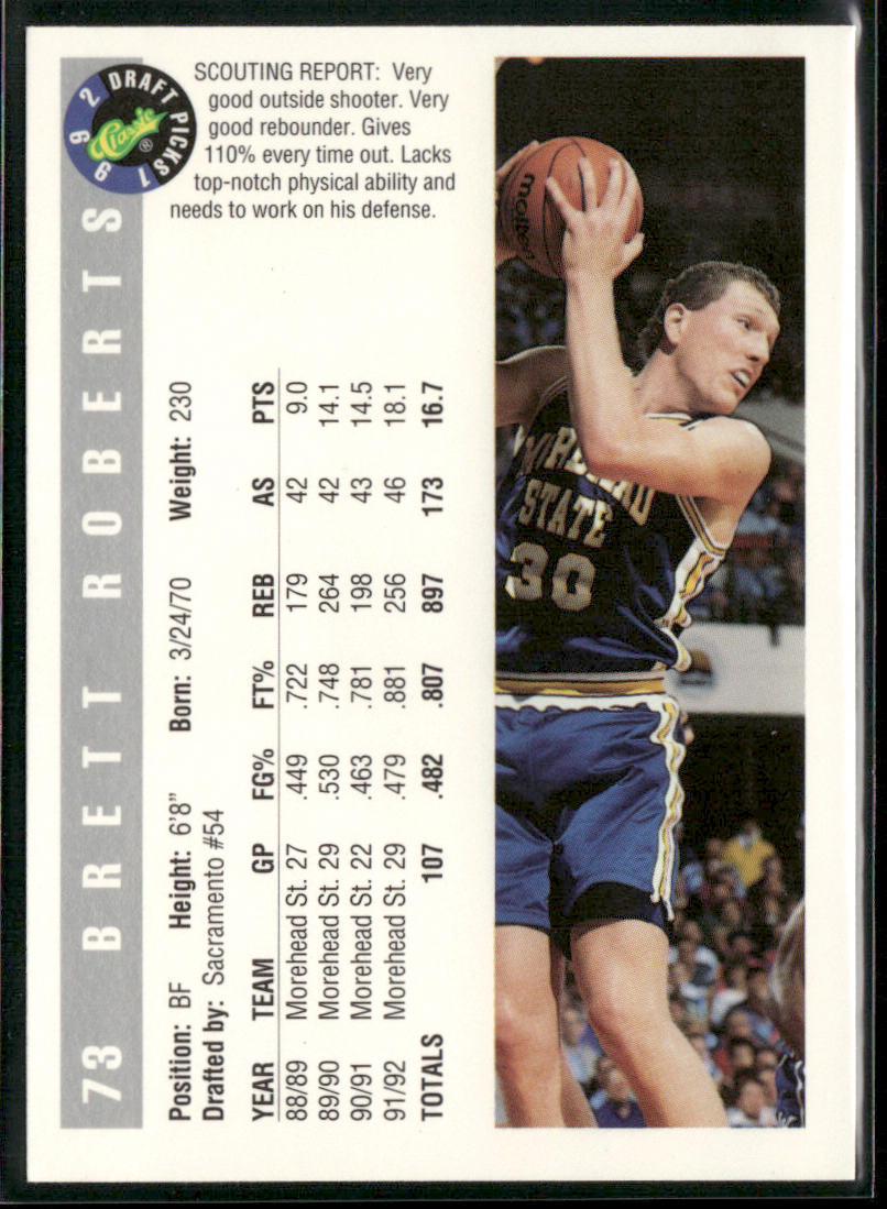 Brett Roberts 1992 Classic Draft Picks #73