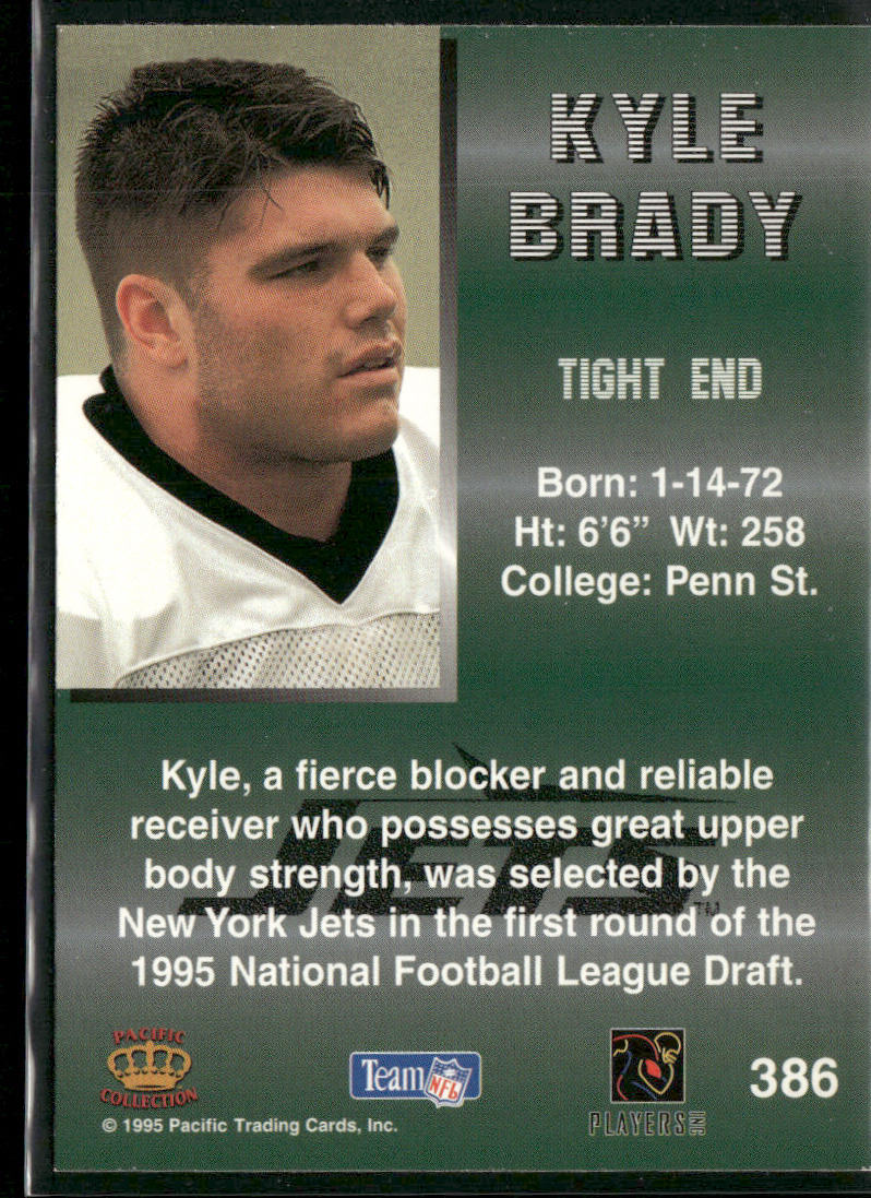 Kyle Brady 1995 Pacific #386 RC New York Jets