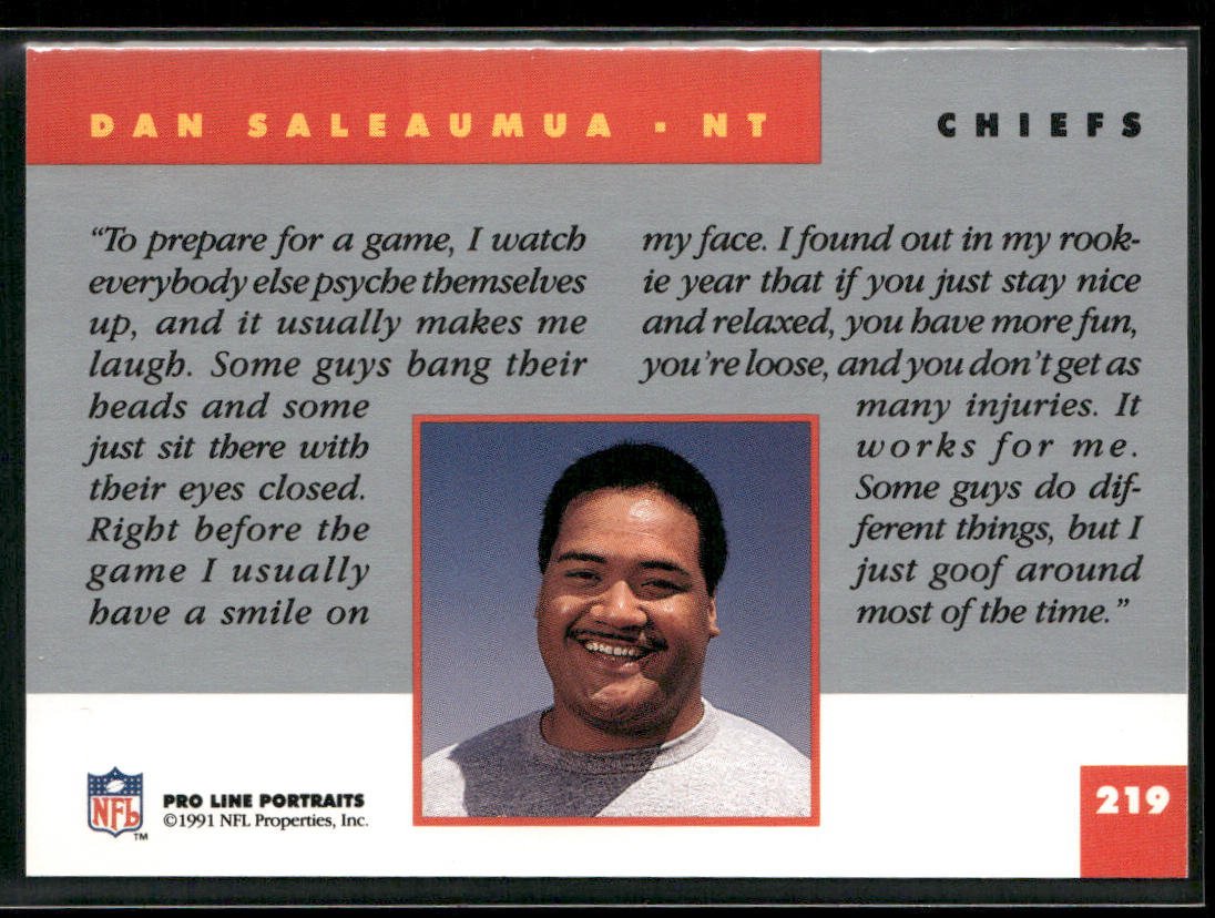 Dan Saleaumua 1991 Pro Line Portraits #219 Kansas City Chiefs