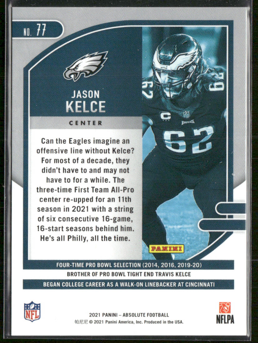 Jason Kelce 2021 Panini Absolute Gold Stars #77 SN Philadelphia Eagles