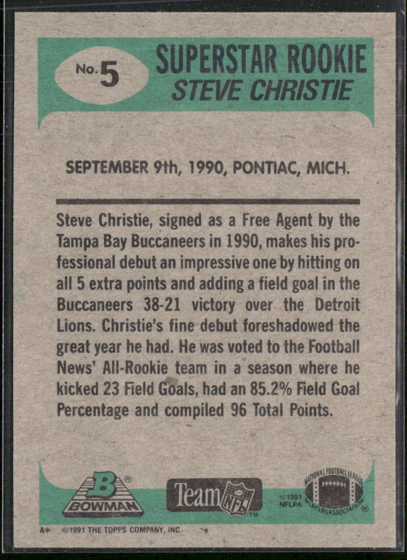 Steve Christie 1991 Bowman #5b B* in copyright on back Tampa Bay Buccaneers