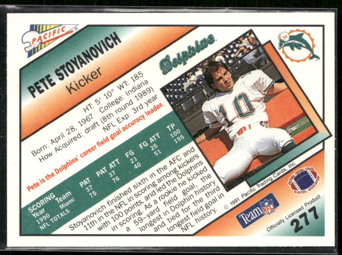Pete Stoyanovich 1991 Pacific #277 Miami Dolphins