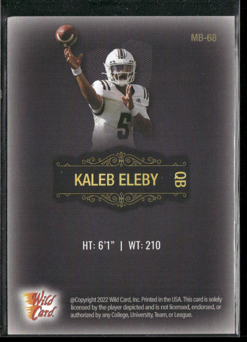 Kaleb Eleby 2022 Wild Card Matte #MB-68 Western Michigan Broncos