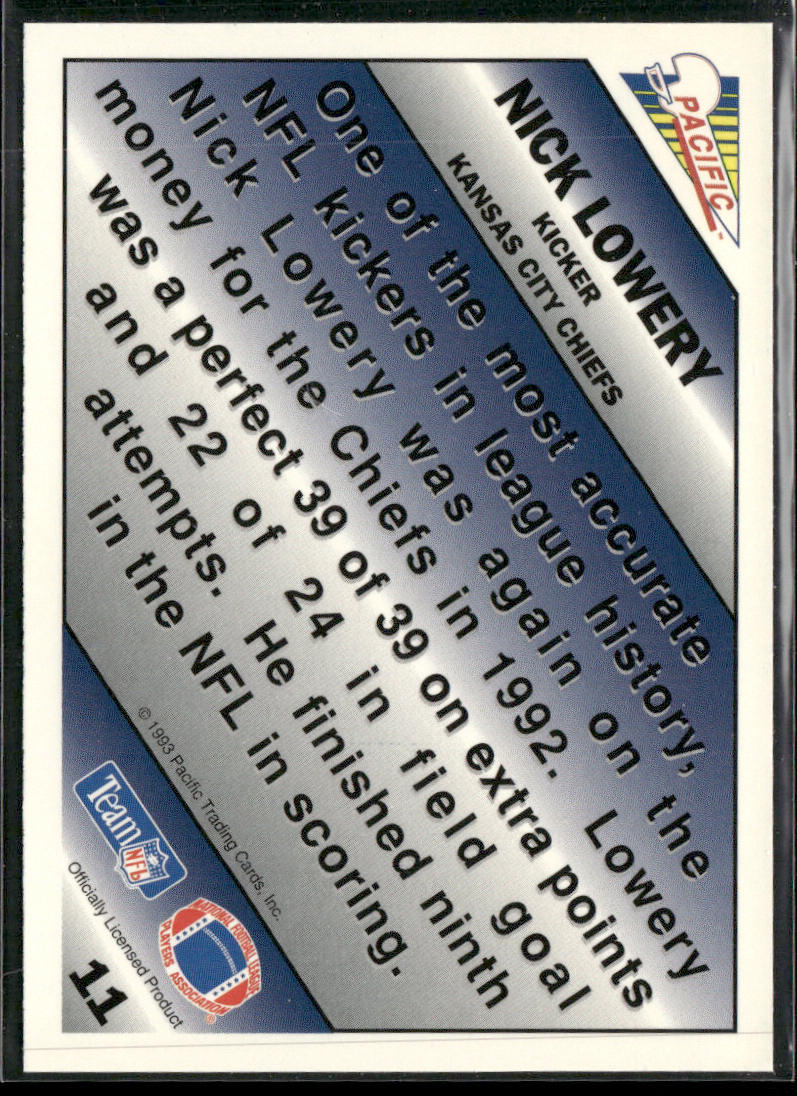 Nick Lowery 1993 Pacific Pacific Picks the Pros #11 Kansas City Chiefs