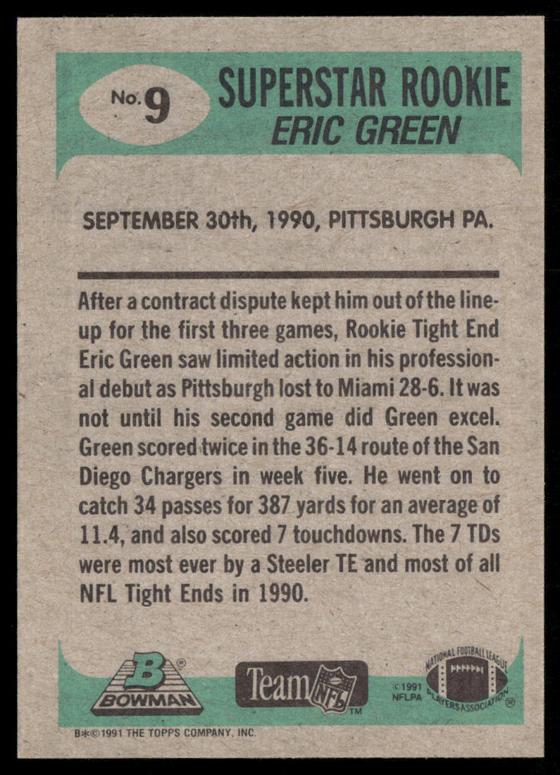 Eric Green 1991 Bowman #9a A* in copyright on back Pittsburgh Steelers