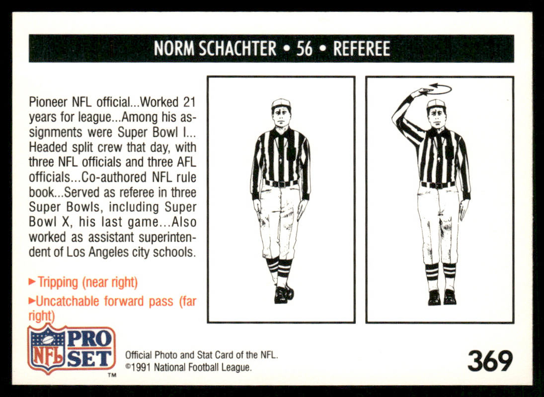 Norm Schachter 1991 Pro Set #369