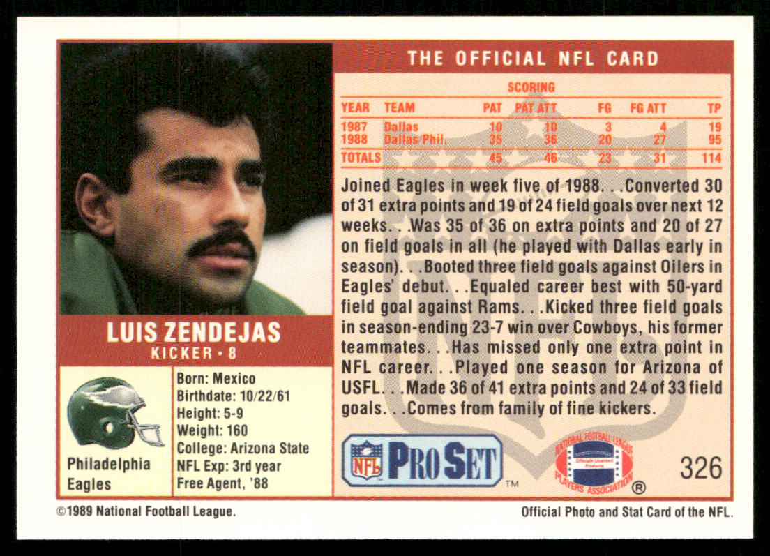 Luis Zendejas 1989 Pro Set #326 RC Philadelphia Eagles