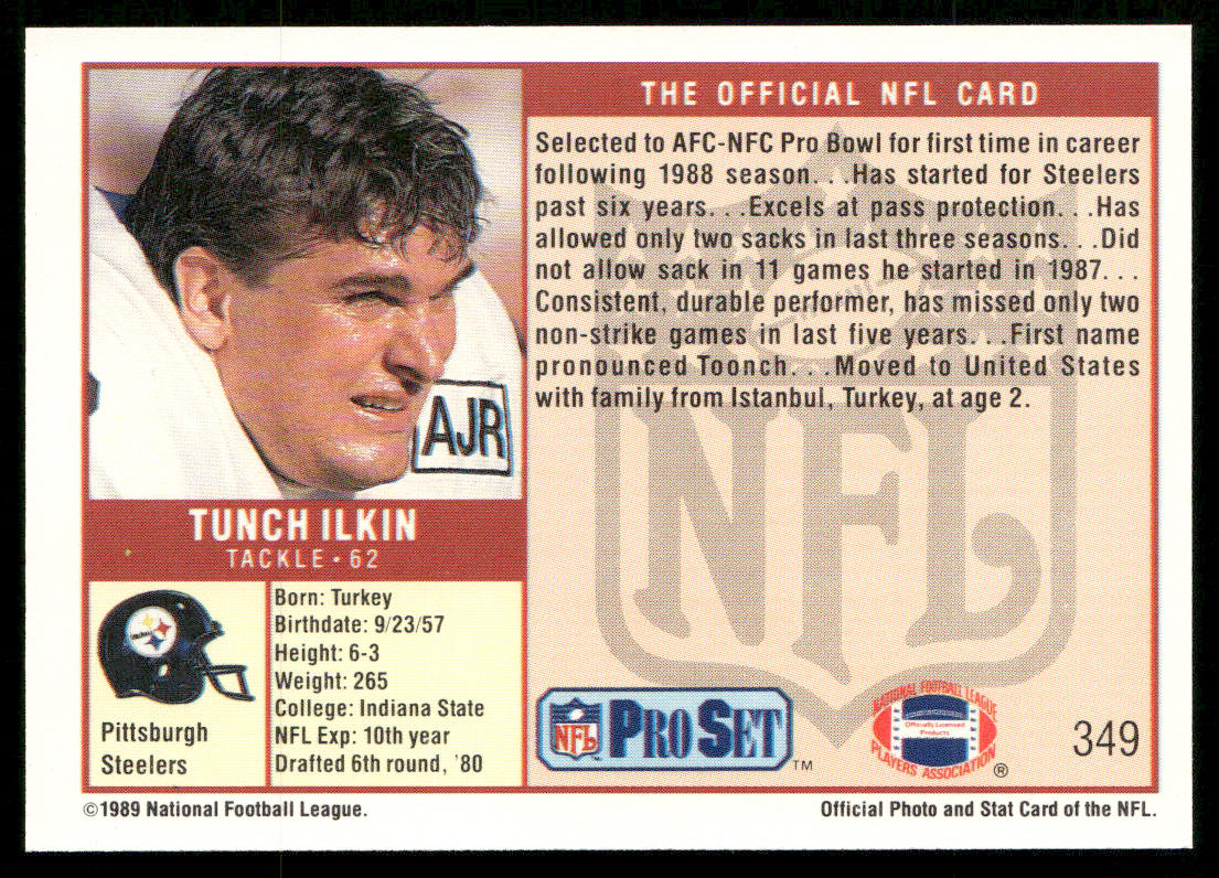 Tunch Ilkin 1989 Pro Set #349 RC Pittsburgh Steelers