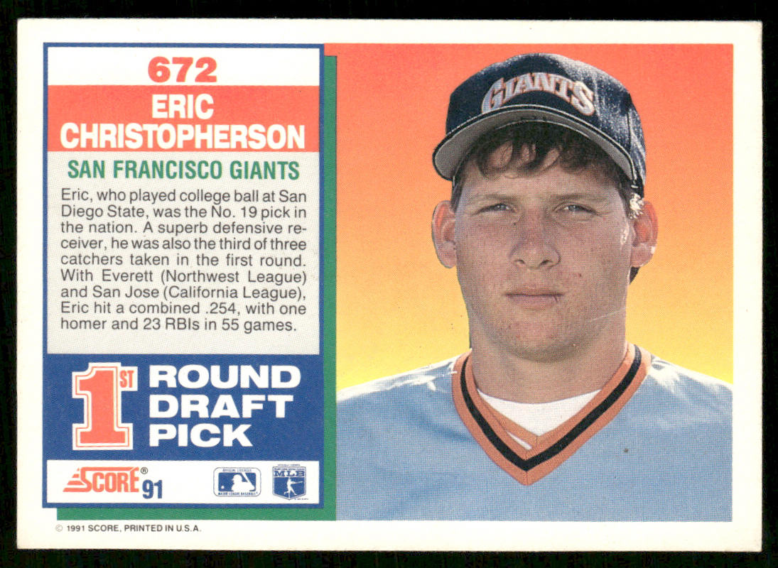 Eric Christopherson 1991 Score #672 RC San Francisco Giants