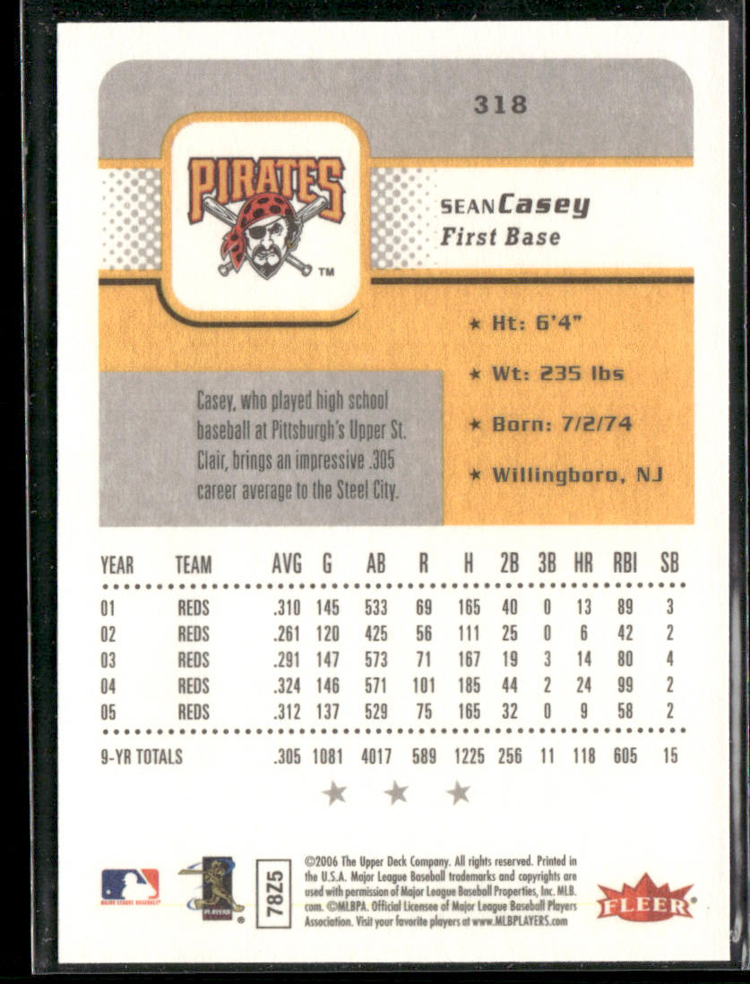 Sean Casey 2006 Fleer #318 Pittsburgh Pirates