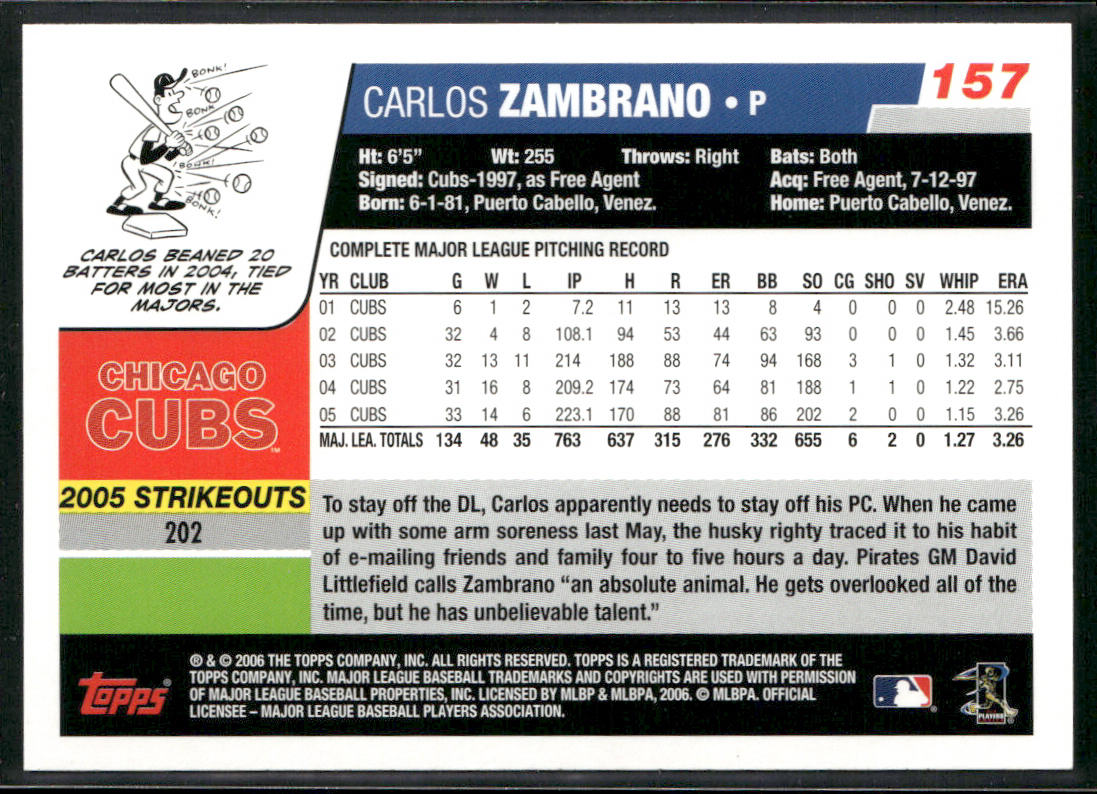 Carlos Zambrano 2006 Topps #157 Chicago Cubs