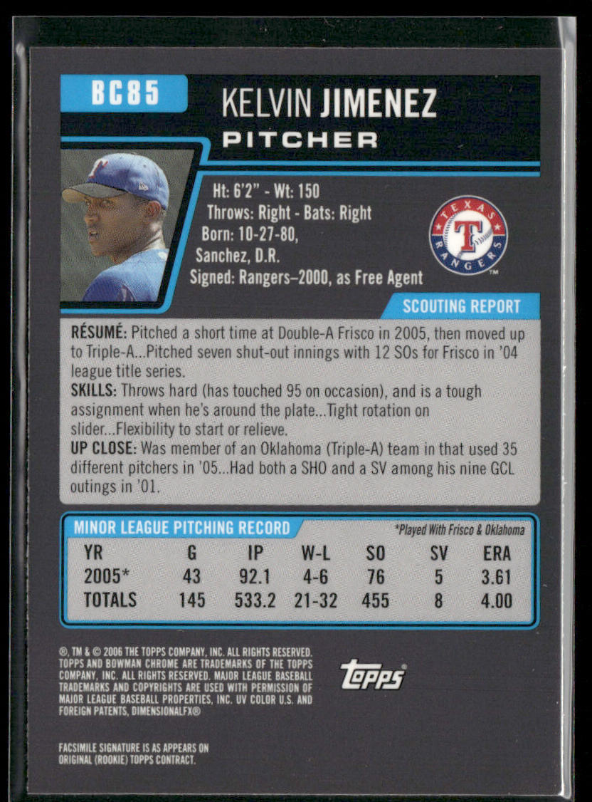 Kelvin Jimenez 2006 Bowman Chrome Prospects #BC85 Texas Rangers