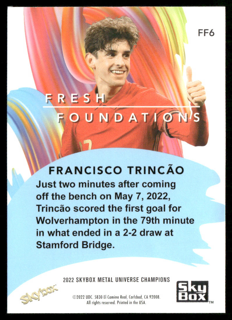 Francisco Trincao 2022 SkyBox Metal Universe Champions Fresh Foundations #FF6