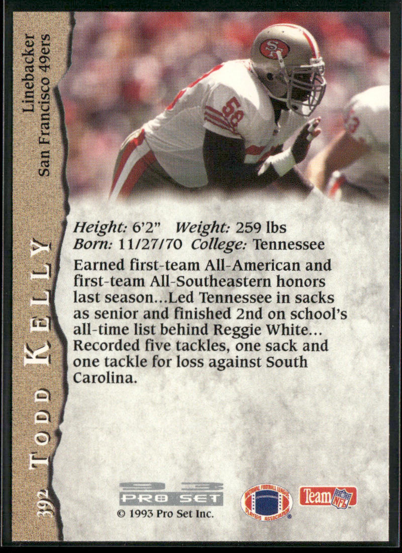 Todd Kelly 1993 Pro Set #392 RC San Francisco 49ers