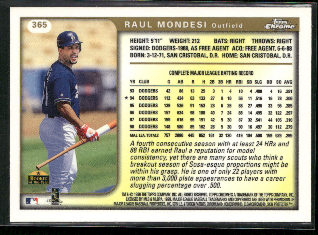 Raul Mondesi 1999 Topps Chrome #365 Los Angeles Dodgers