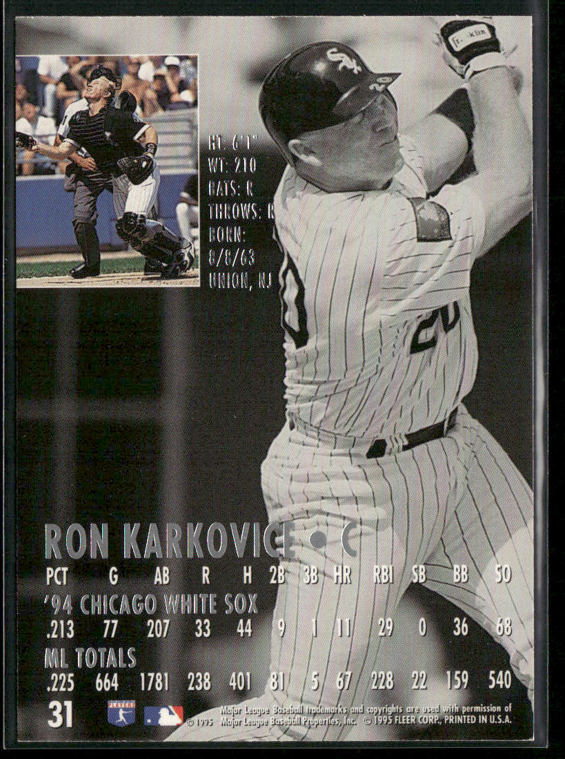 Ron Karkovice 1995 Ultra #31 Chicago White Sox