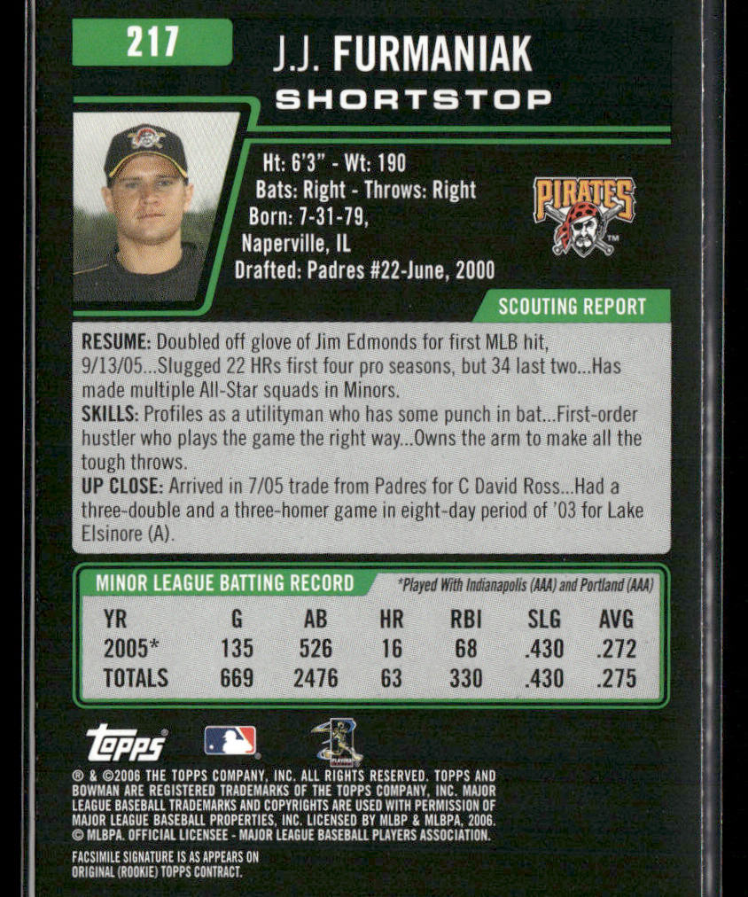 J.J. Furmaniak 2006 Bowman #217 RC Pittsburgh Pirates